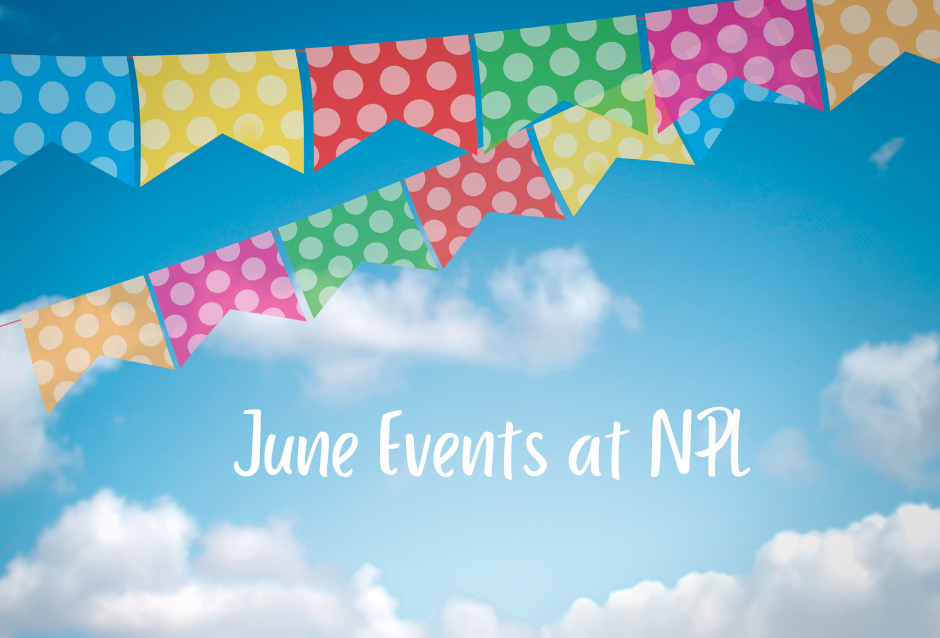 June Events @ NPL