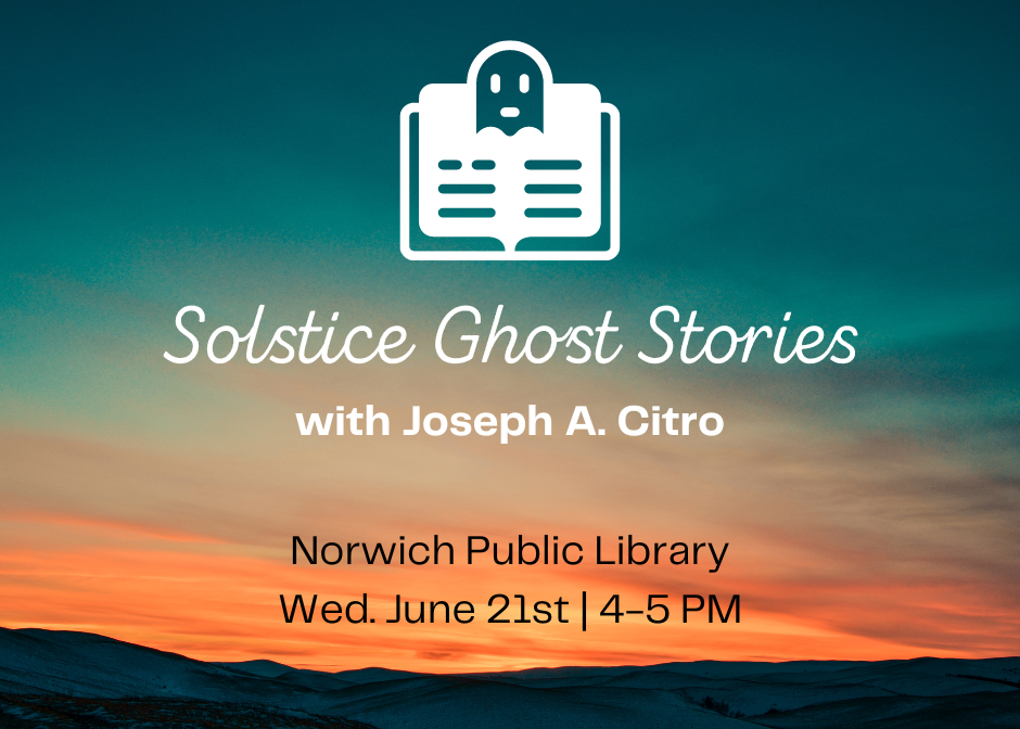 Solstice Ghost Stories with Joseph A. Citro