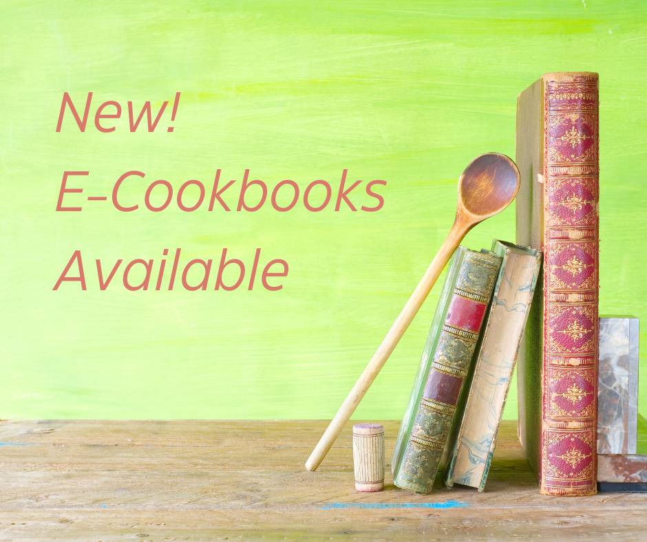 New E-Cookbooks Available!