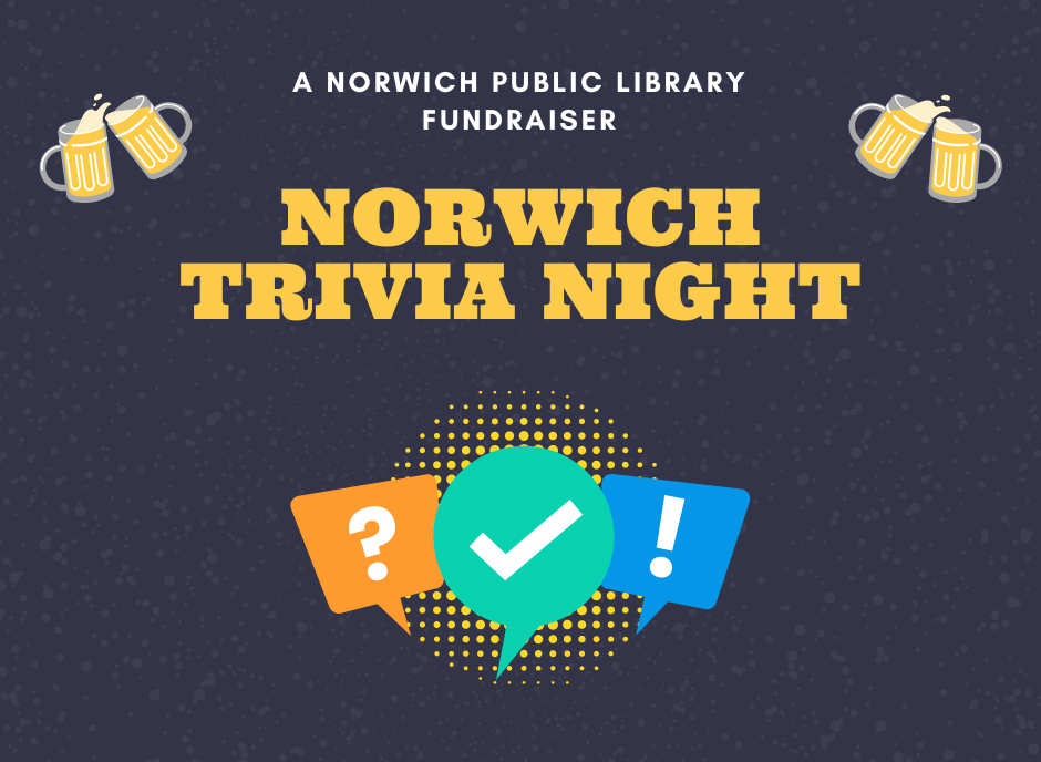 Norwich Trivia 2024: An NPL Fundraiser