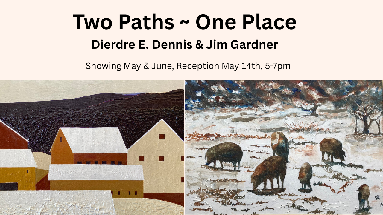 Community Art Exhibit: Two Paths ~ One Place